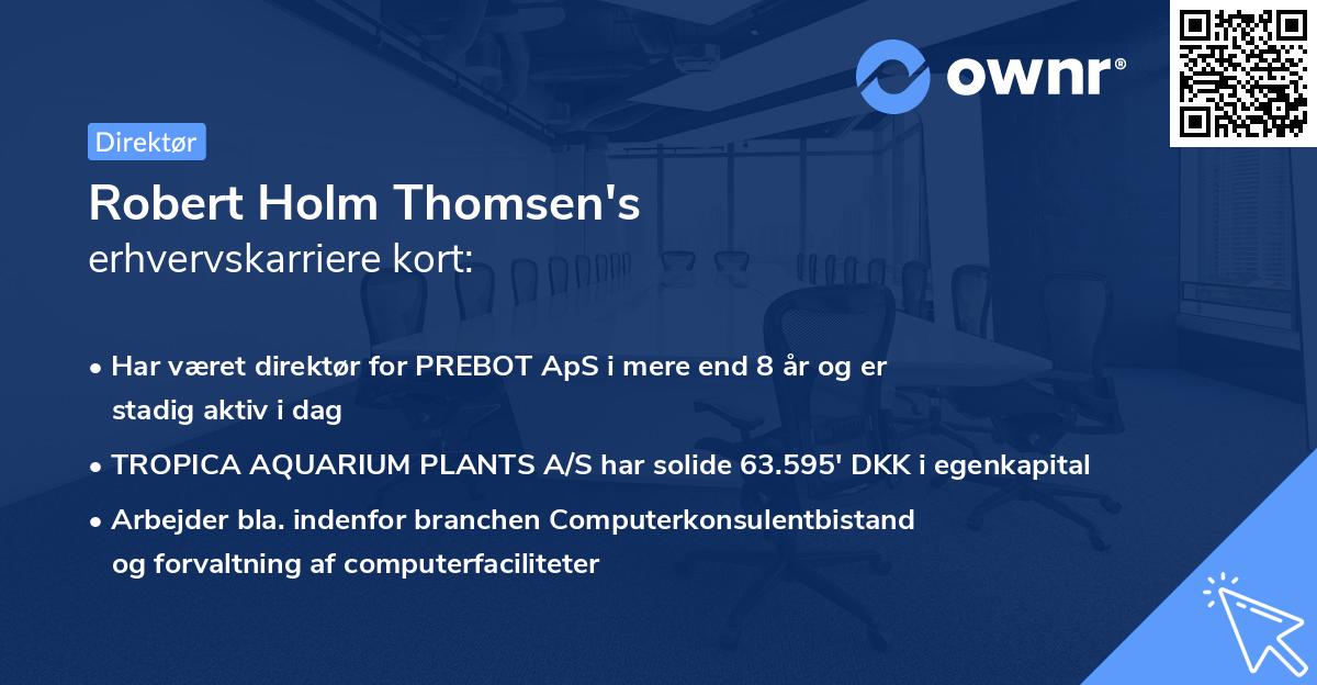 Robert Holm Thomsen's erhvervskarriere kort