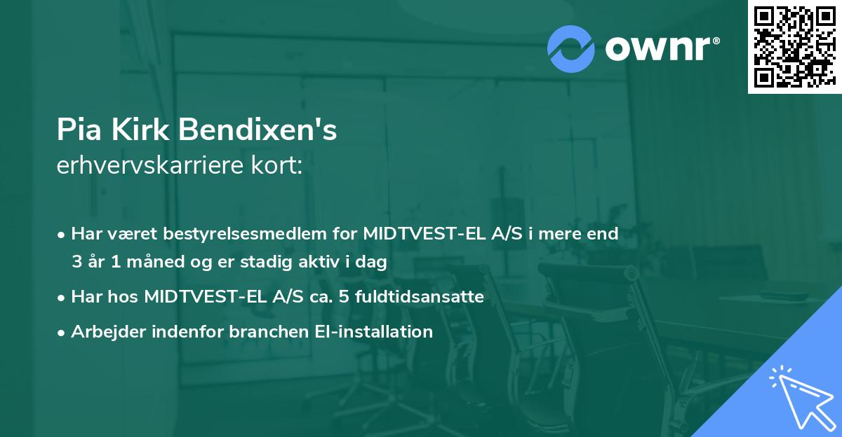 Pia Kirk Bendixen's erhvervskarriere kort