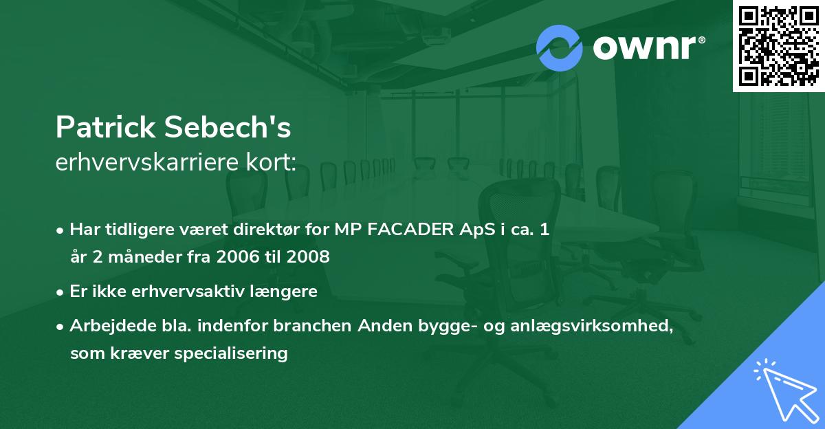 Patrick Sebech's erhvervskarriere kort