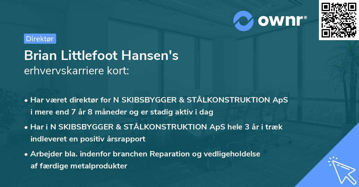 Brian Littlefoot Hansen's erhvervskarriere kort