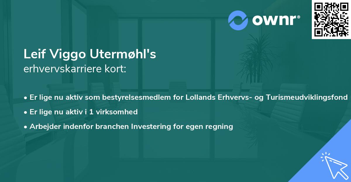Leif Viggo Utermøhl's erhvervskarriere kort