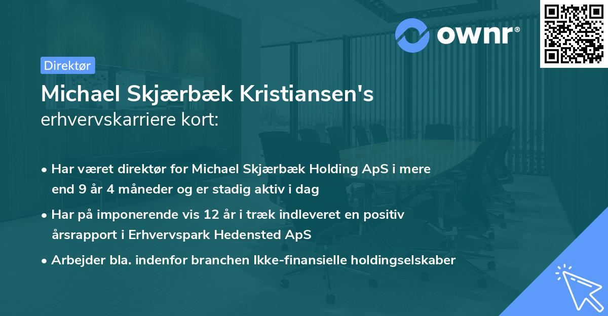 Michael Skjærbæk Kristiansen's erhvervskarriere kort