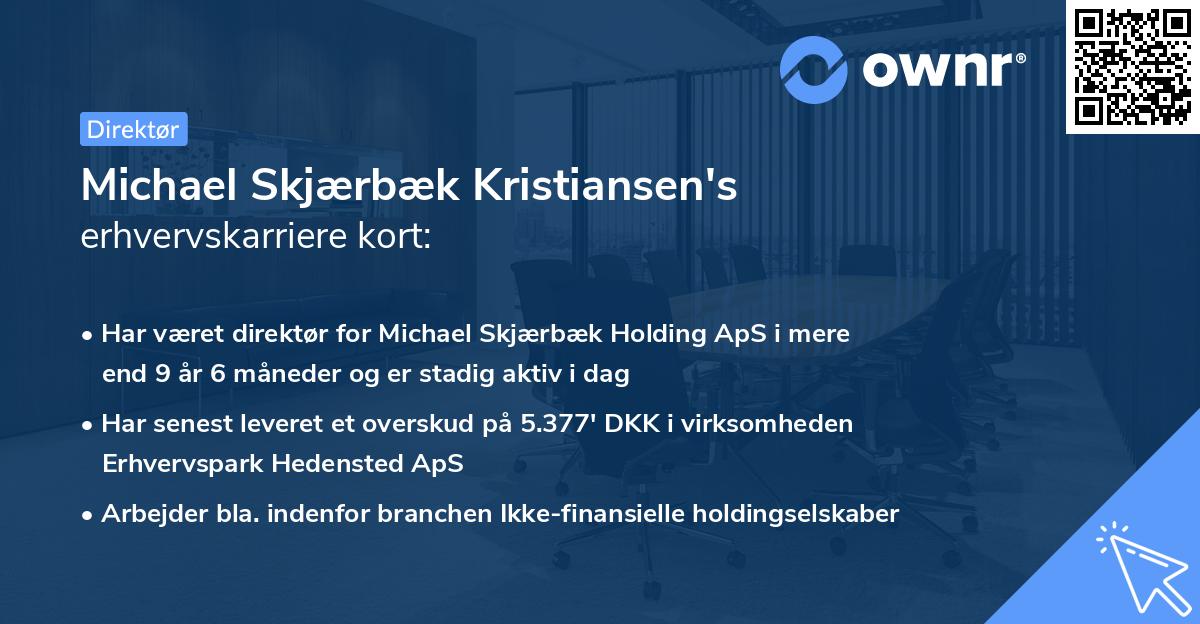Michael Skjærbæk Kristiansen's erhvervskarriere kort