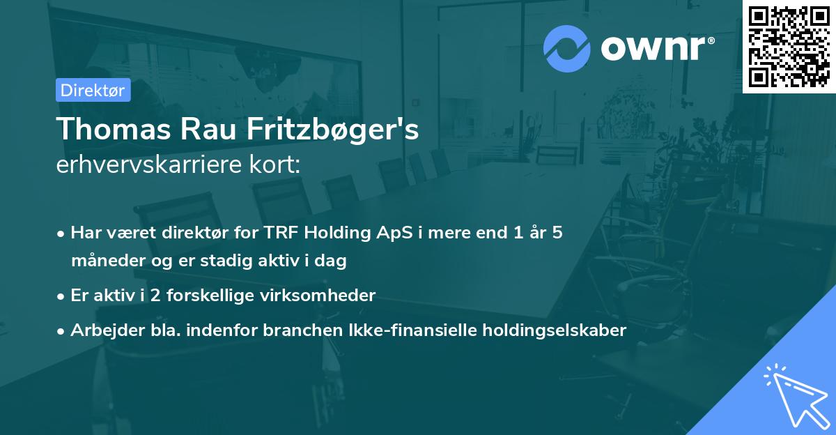 Thomas Rau Fritzbøger's erhvervskarriere kort