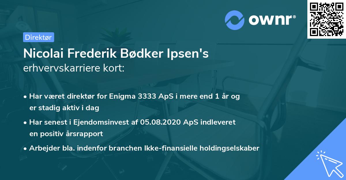 Nicolai Frederik Bødker Ipsen's erhvervskarriere kort
