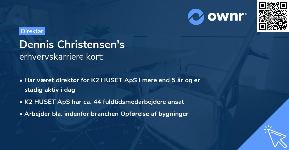 Dennis Christensen's erhvervskarriere kort