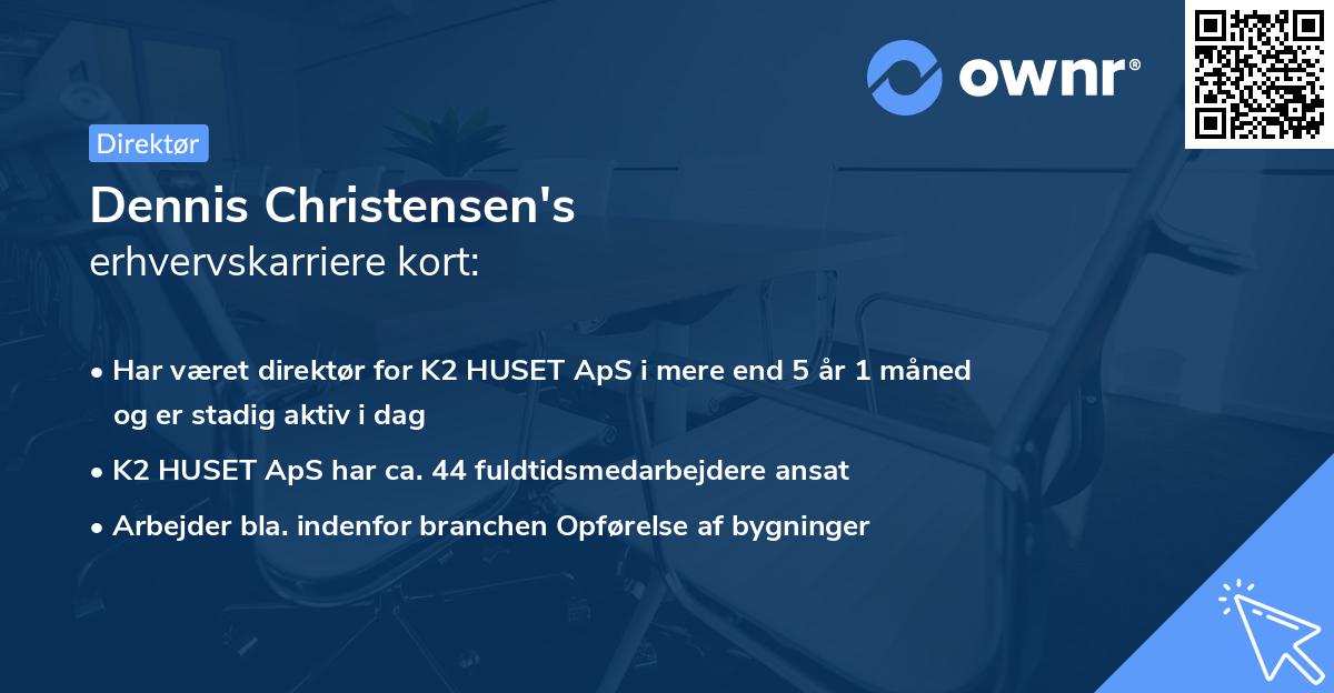 Dennis Christensen's erhvervskarriere kort