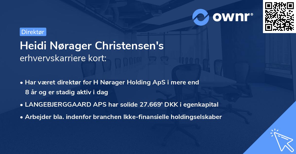 Heidi Nørager Christensen's erhvervskarriere kort