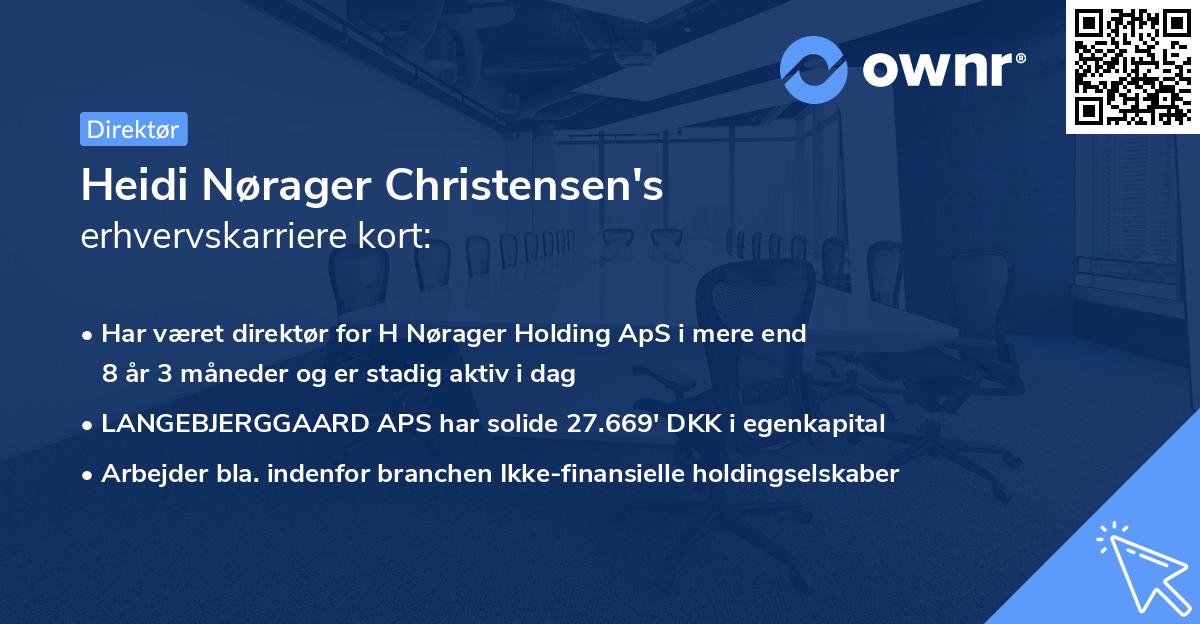Heidi Nørager Christensen's erhvervskarriere kort