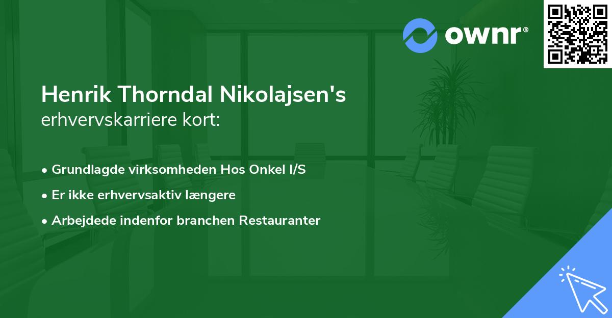 Henrik Thorndal Nikolajsen's erhvervskarriere kort