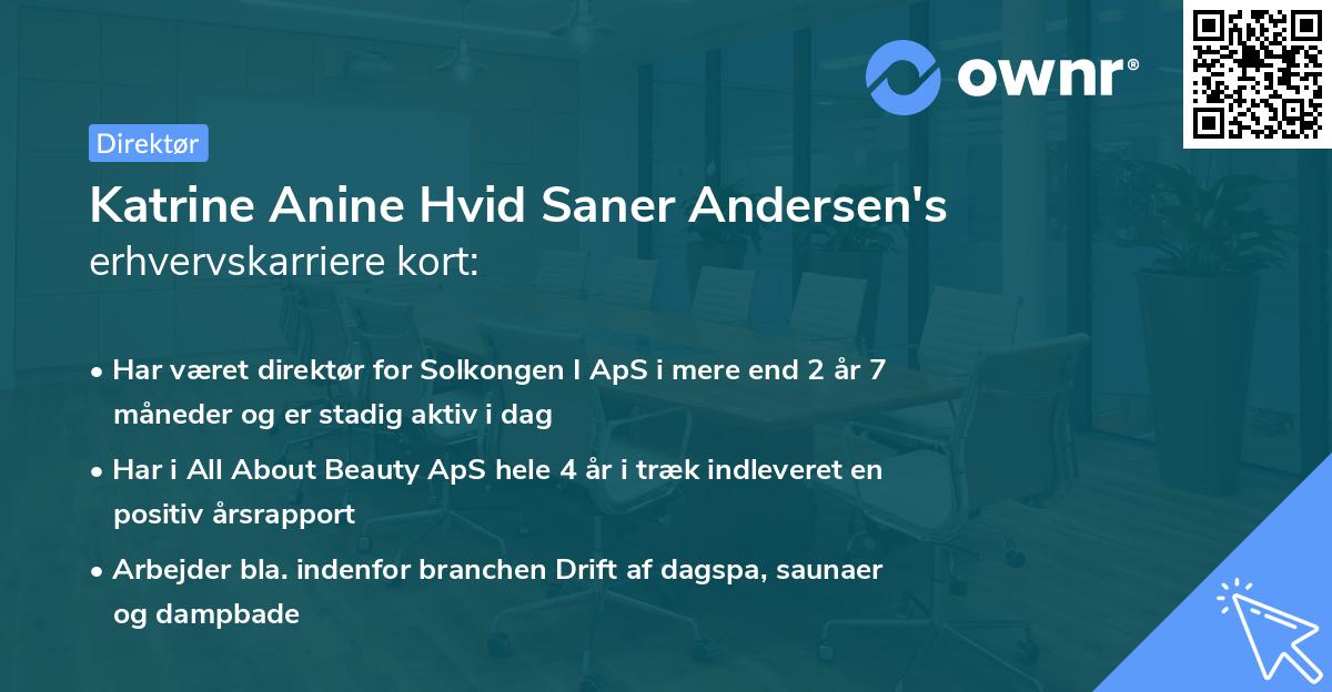 Katrine Anine Hvid Saner Andersen's erhvervskarriere kort