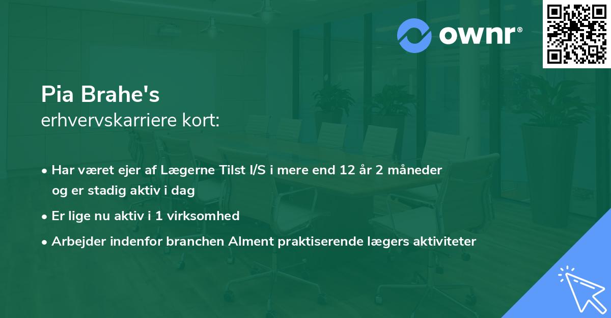 Pia Brahe's erhvervskarriere kort