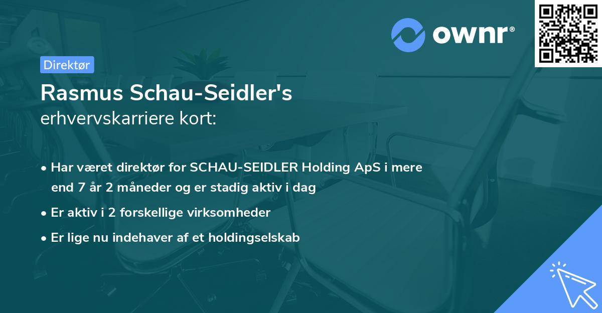 Rasmus Schau-Seidler's erhvervskarriere kort