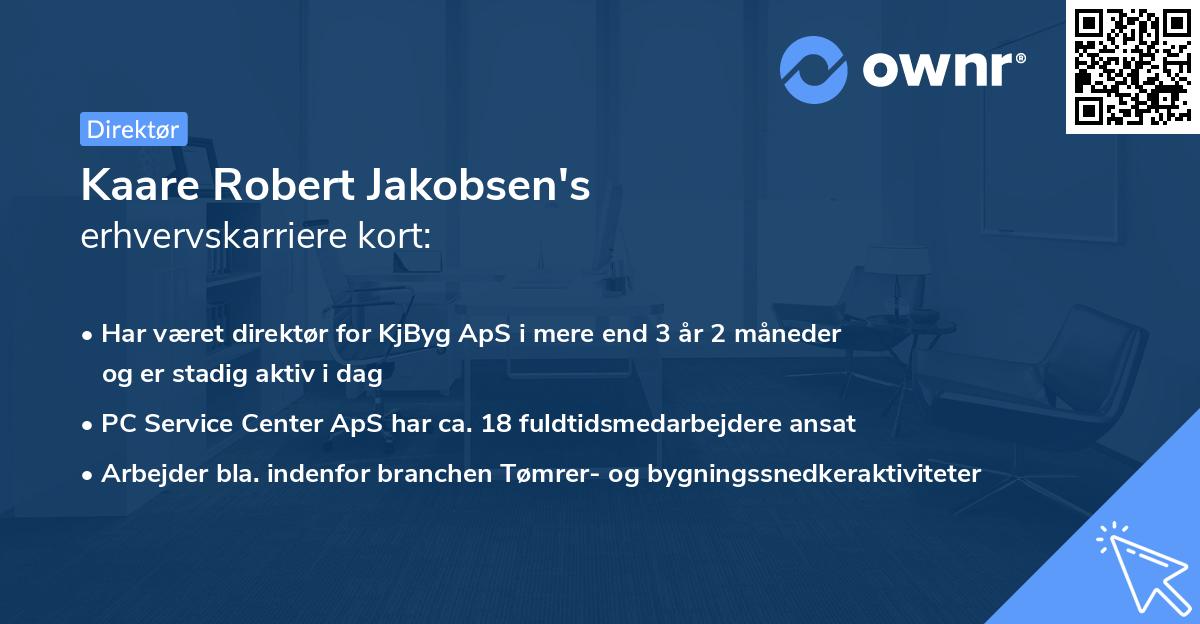 Kaare Robert Jakobsen's erhvervskarriere kort