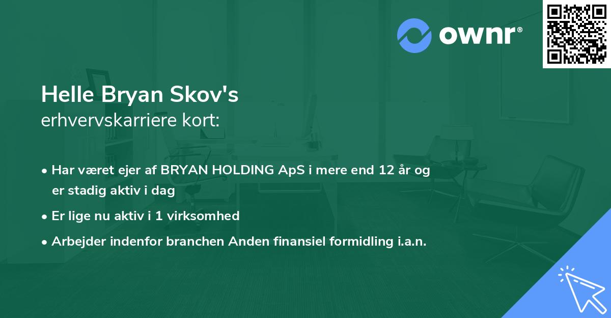 Helle Bryan Skov's erhvervskarriere kort