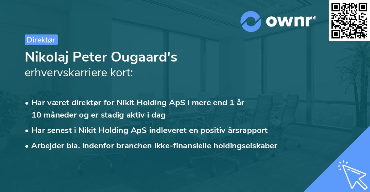 Nikolaj Peter Ougaard's erhvervskarriere kort