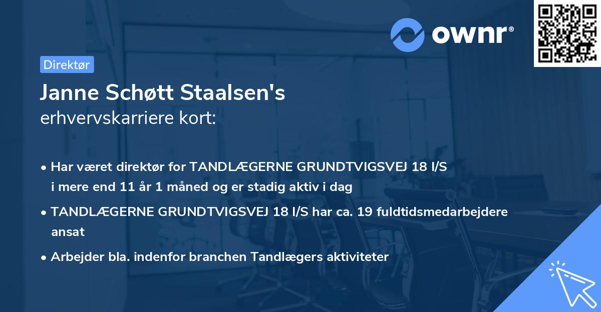 Janne Schøtt Staalsen's erhvervskarriere kort