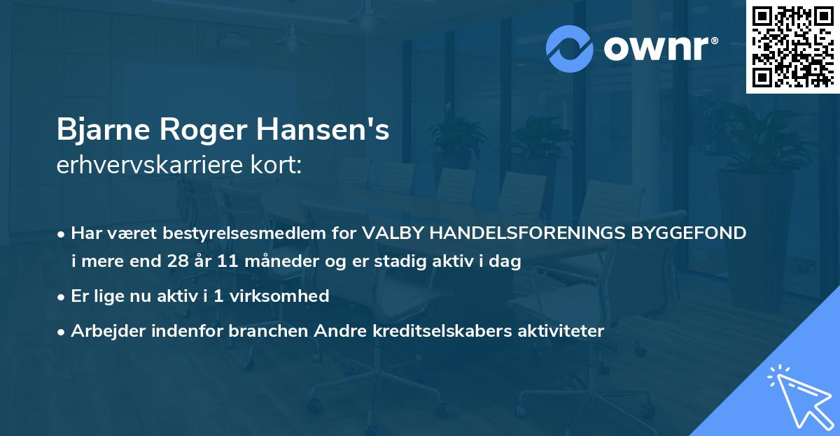 Bjarne Roger Hansen's erhvervskarriere kort