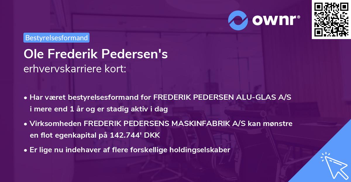 Ole Frederik Pedersen's erhvervskarriere kort