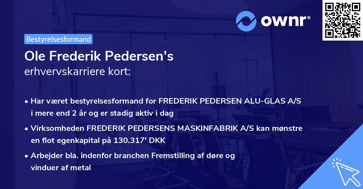 Ole Frederik Pedersen's erhvervskarriere kort