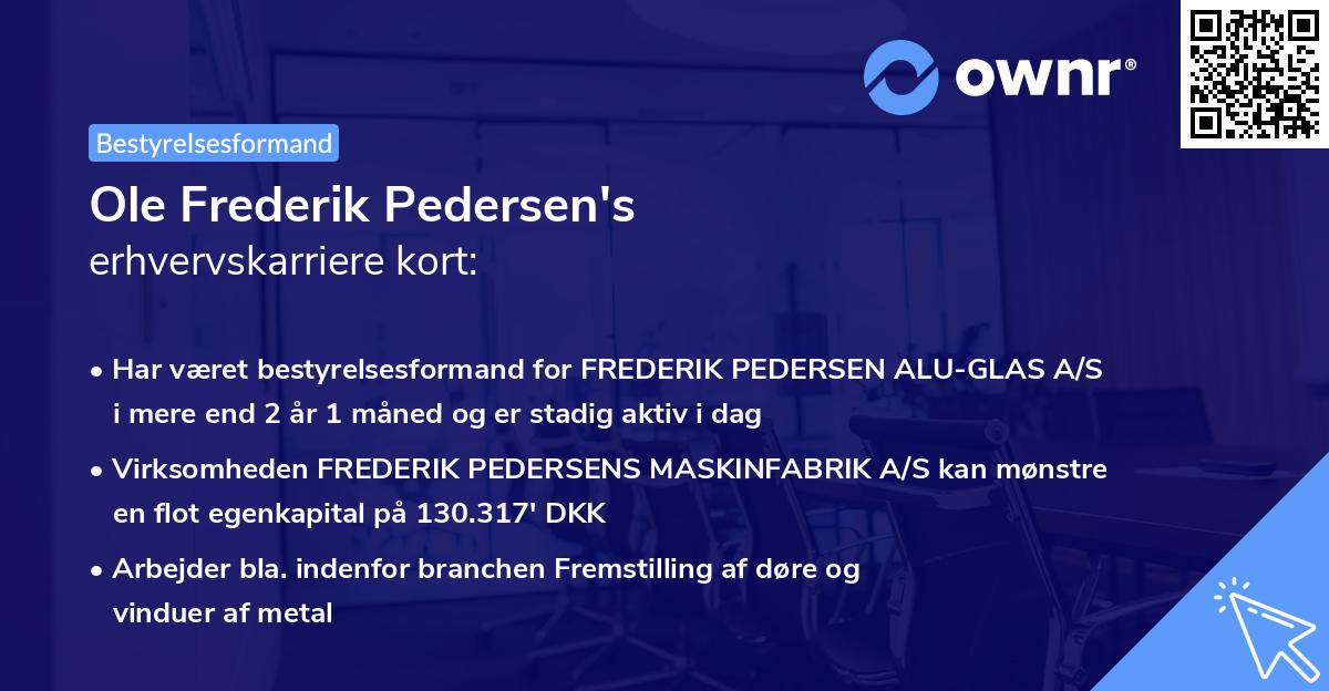 Ole Frederik Pedersen's erhvervskarriere kort