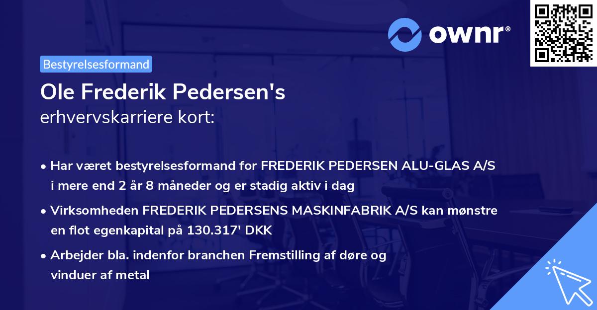 Ole Frederik Pedersen's erhvervskarriere kort