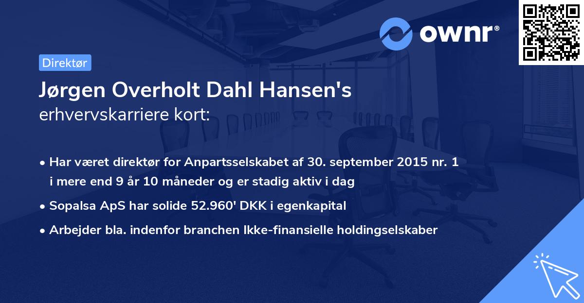 Jørgen Overholt Dahl Hansen's erhvervskarriere kort