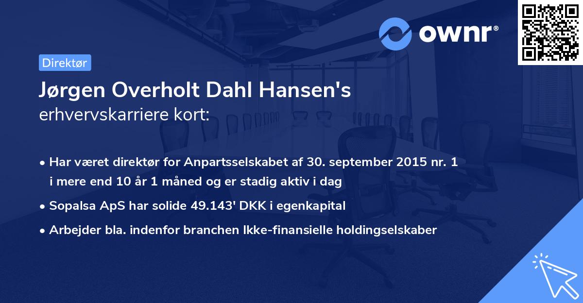 Jørgen Overholt Dahl Hansen's erhvervskarriere kort