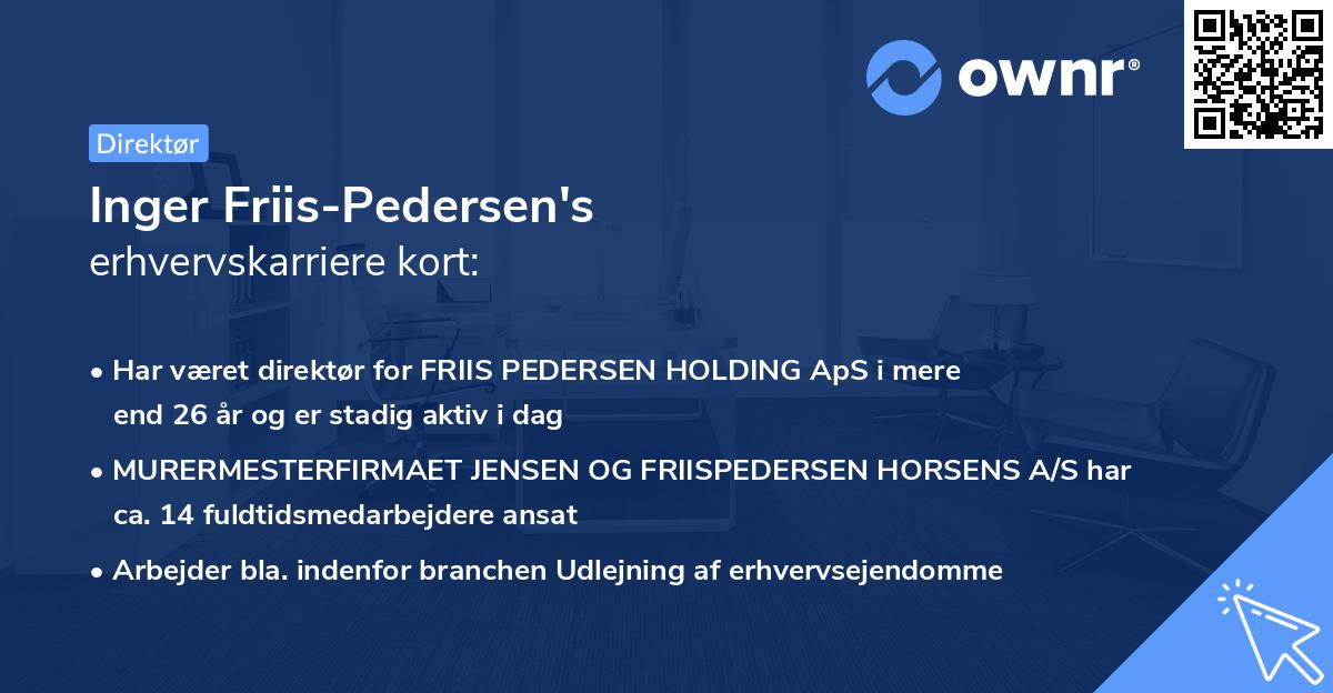 Inger Friis-Pedersen's erhvervskarriere kort