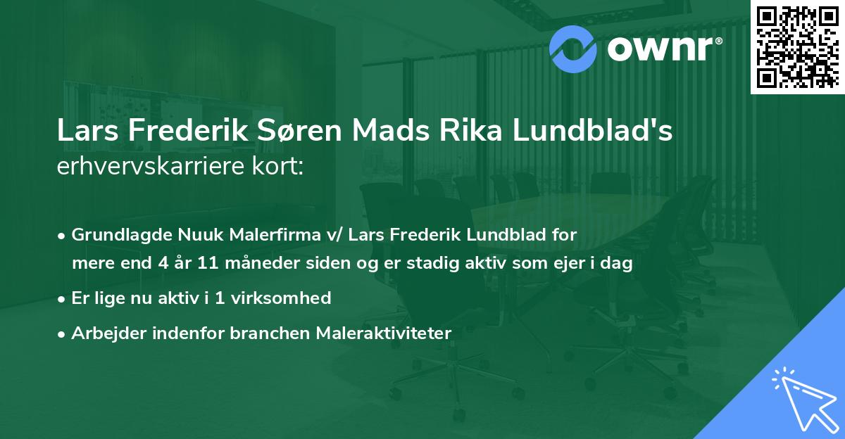 Lars Frederik Søren Mads Rika Lundblad's erhvervskarriere kort