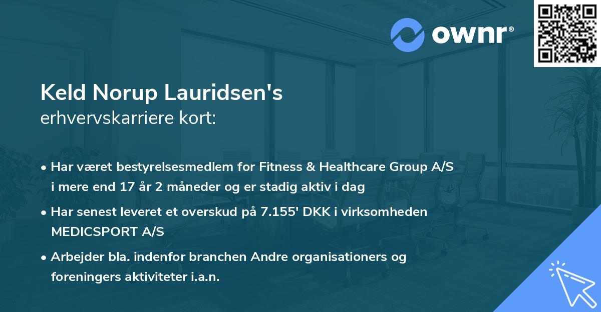 Keld Norup Lauridsen's erhvervskarriere kort