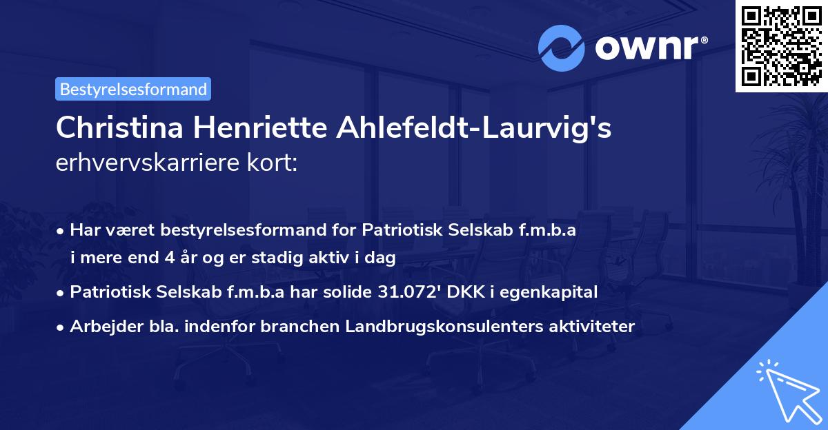 Christina Henriette Ahlefeldt-Laurvig's erhvervskarriere kort