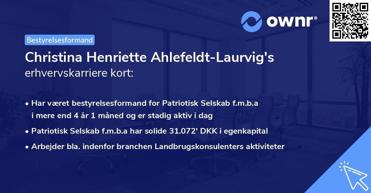 Christina Henriette Ahlefeldt-Laurvig's erhvervskarriere kort