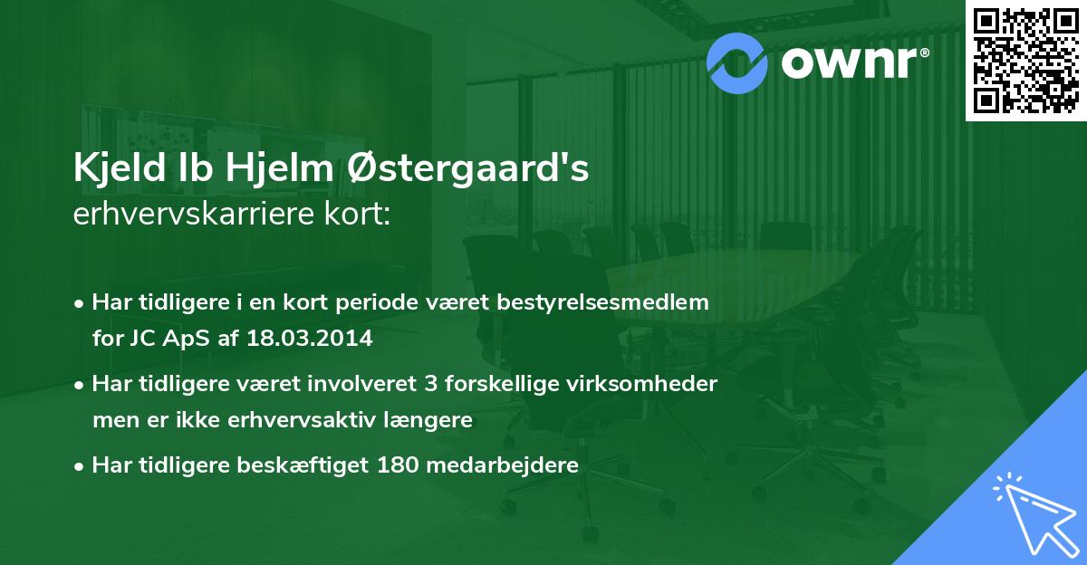 Kjeld Ib Hjelm Østergaard's erhvervskarriere kort