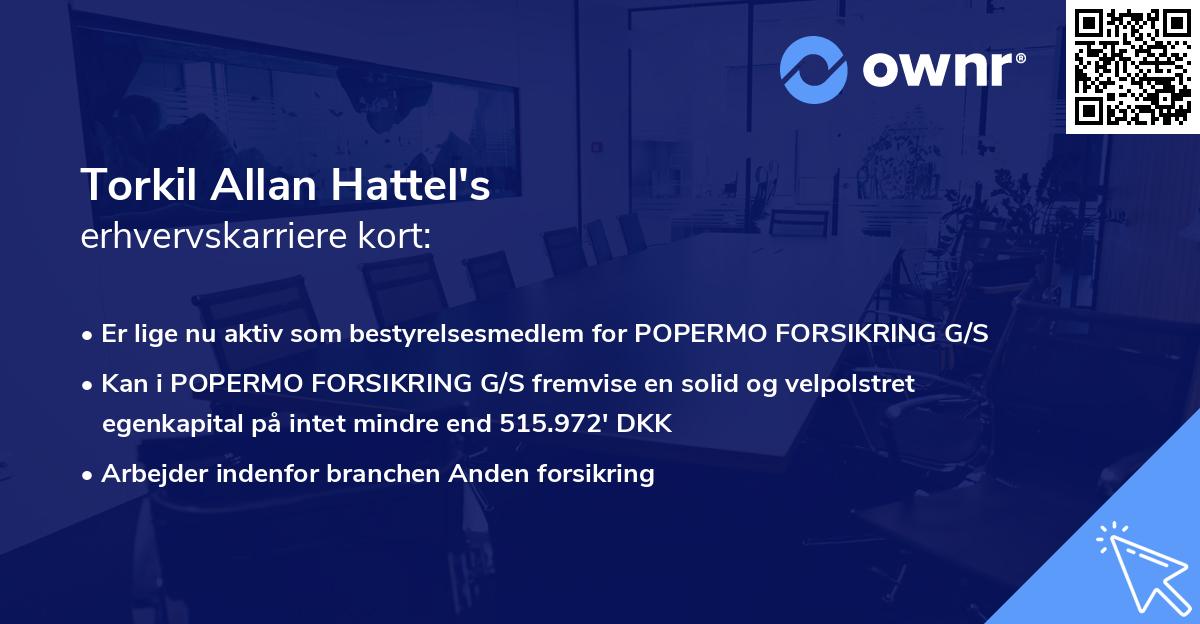Torkil Allan Hattel's erhvervskarriere kort