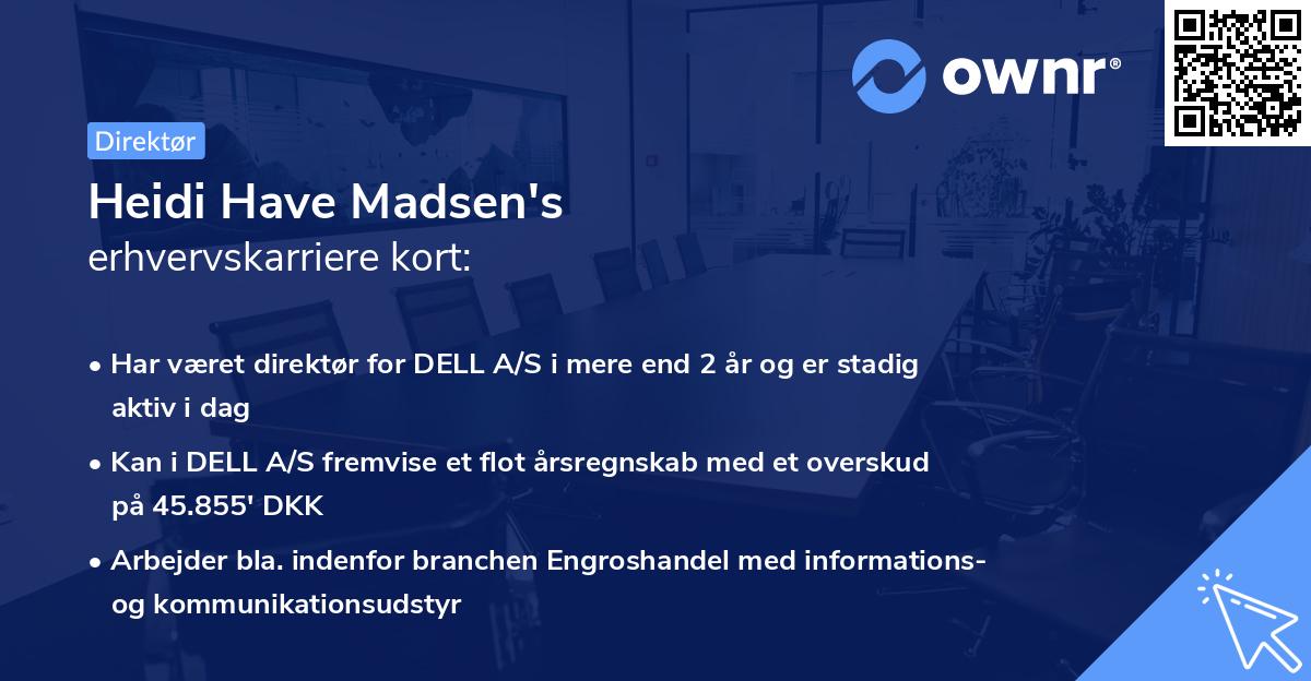 Heidi Have Madsen's erhvervskarriere kort