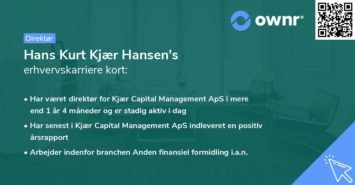 Hans Kurt Kjær Hansen's erhvervskarriere kort