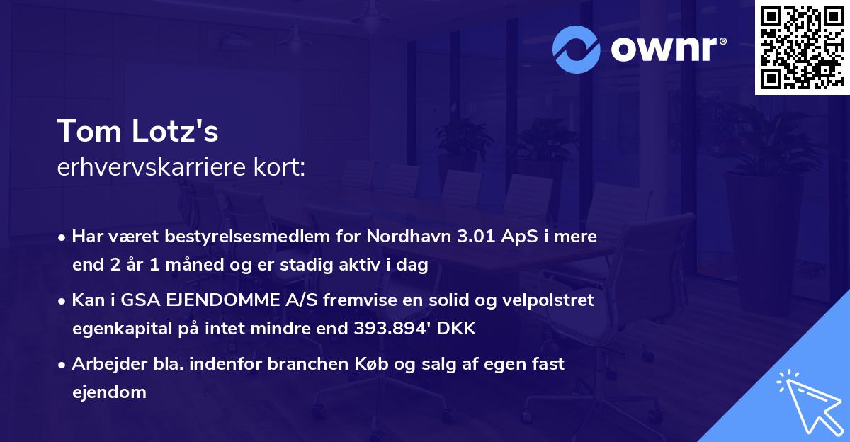 Tom Lotz's erhvervskarriere kort