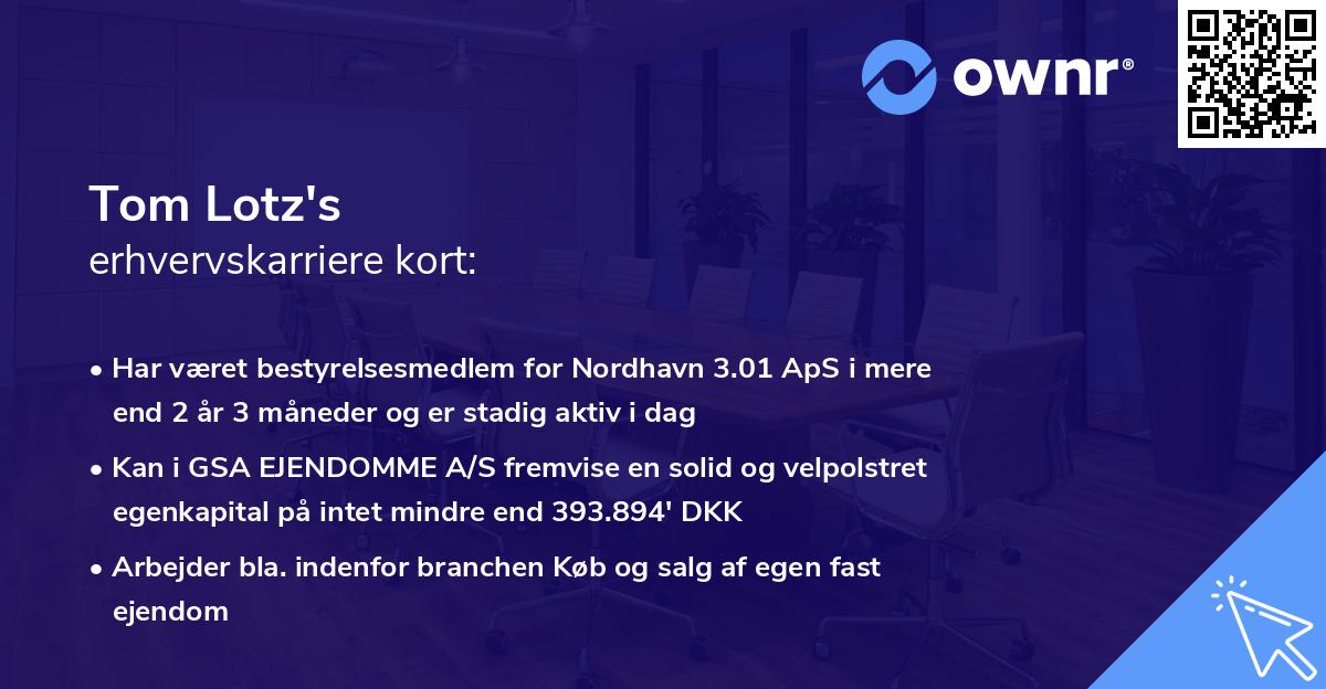 Tom Lotz's erhvervskarriere kort