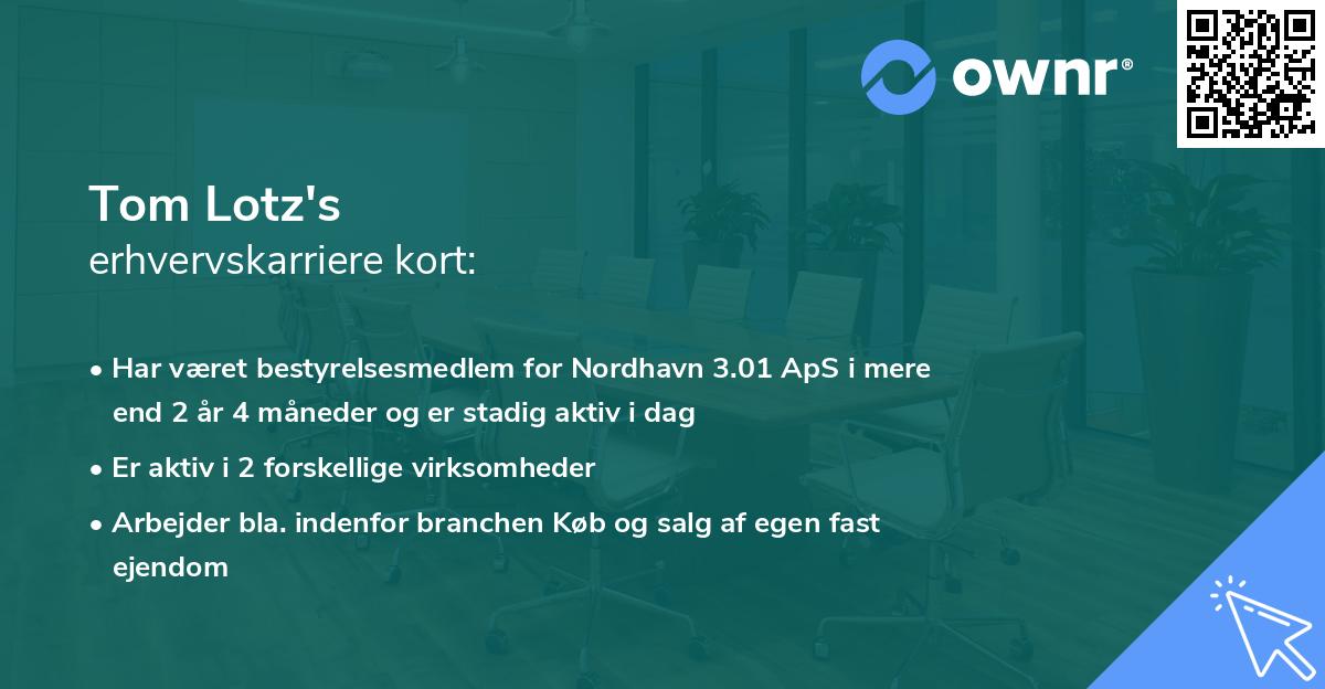 Tom Lotz's erhvervskarriere kort
