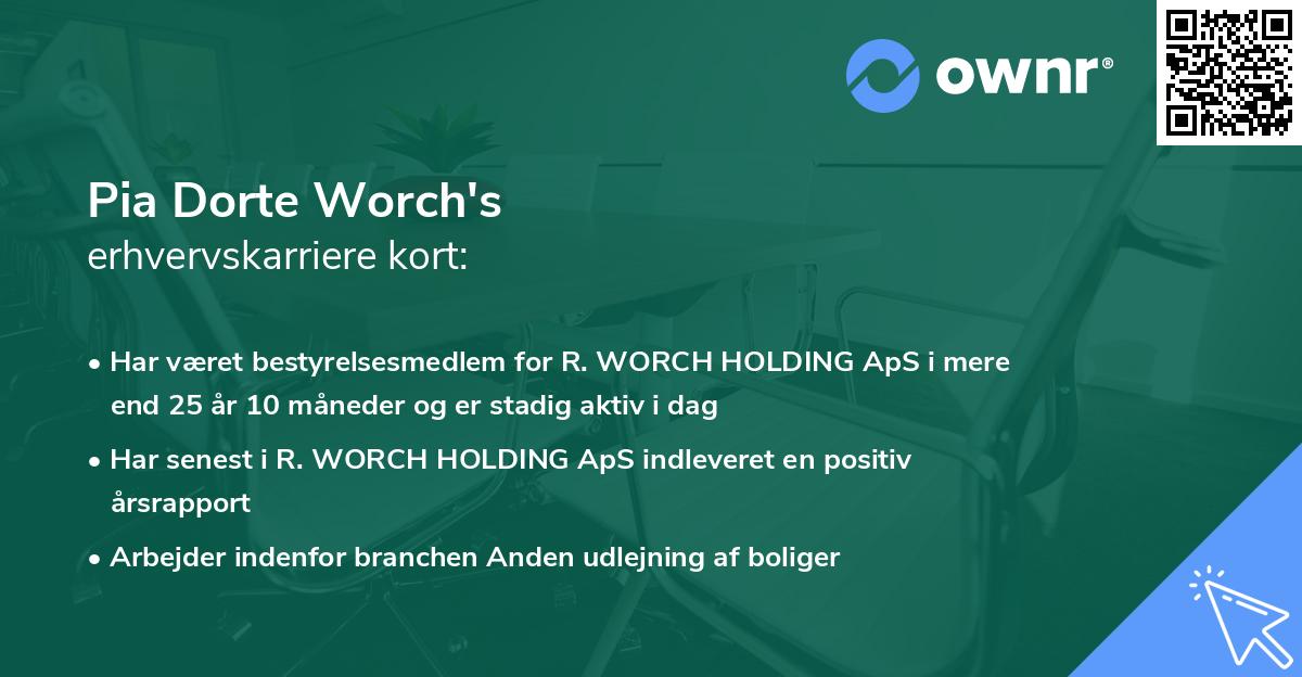 Pia Dorte Worch's erhvervskarriere kort