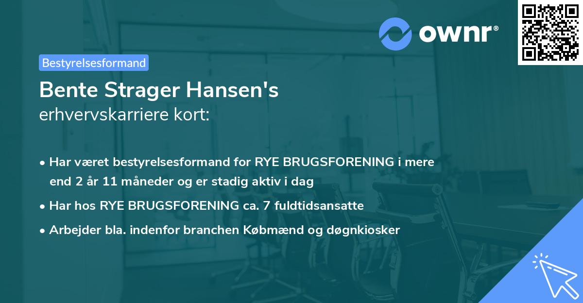 Bente Strager Hansen's erhvervskarriere kort