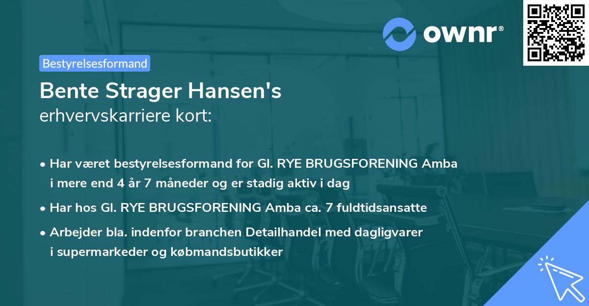 Bente Strager Hansen's erhvervskarriere kort