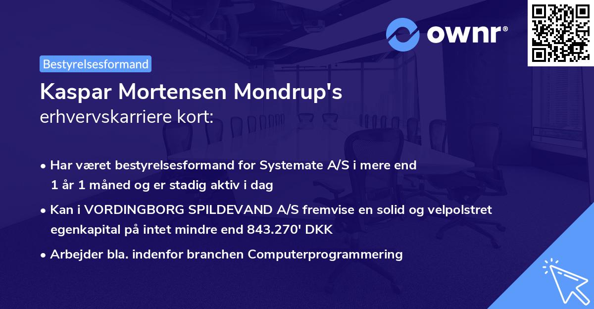 Kaspar Mortensen Mondrup's erhvervskarriere kort