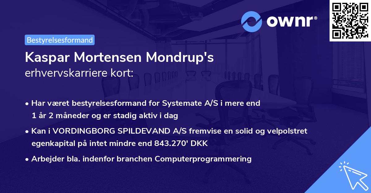 Kaspar Mortensen Mondrup's erhvervskarriere kort