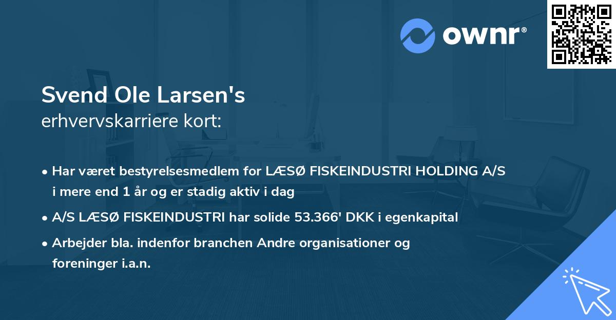 Svend Ole Larsen's erhvervskarriere kort