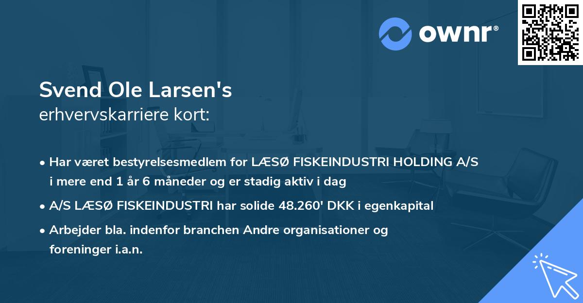 Svend Ole Larsen's erhvervskarriere kort