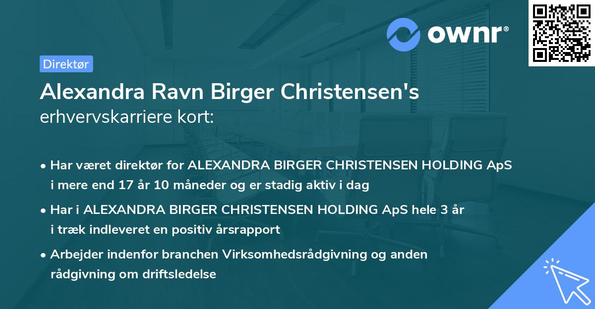 Alexandra Ravn Birger Christensen's erhvervskarriere kort