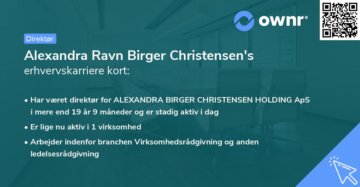 Alexandra Ravn Birger Christensen's erhvervskarriere kort