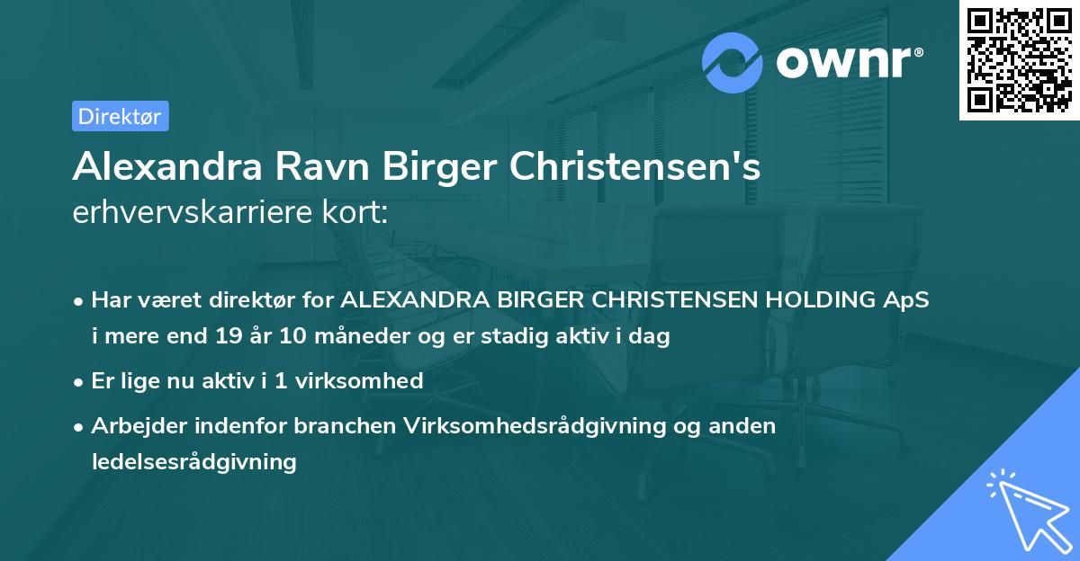 Alexandra Ravn Birger Christensen's erhvervskarriere kort